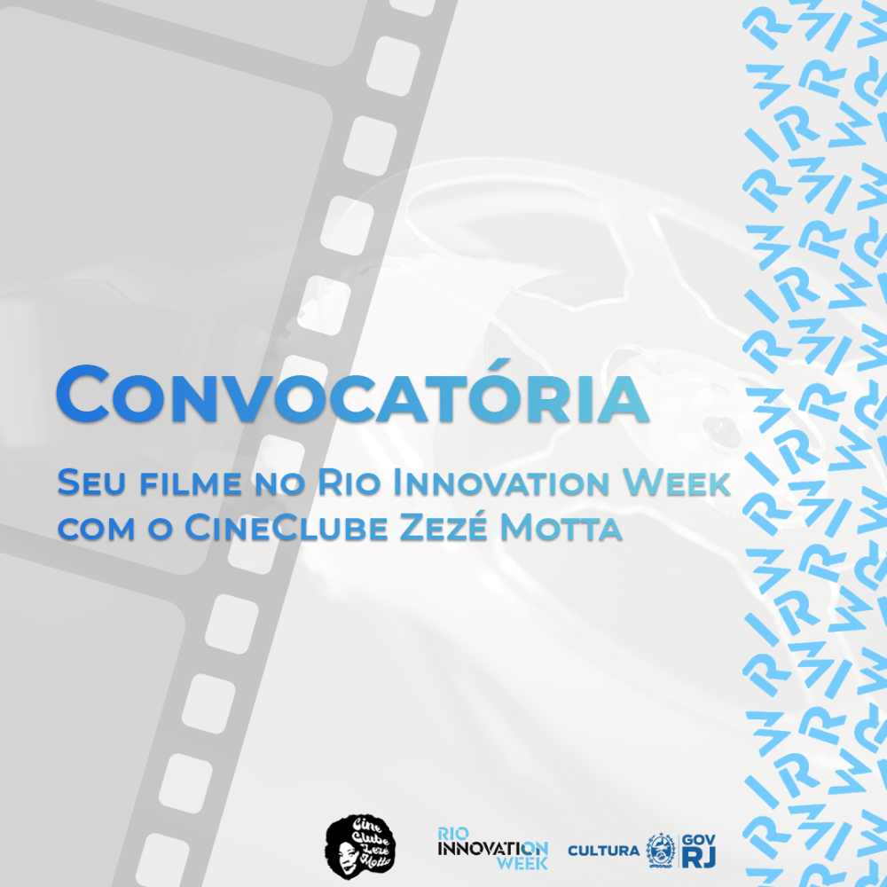 Convocatória Rio inovation e Zezé