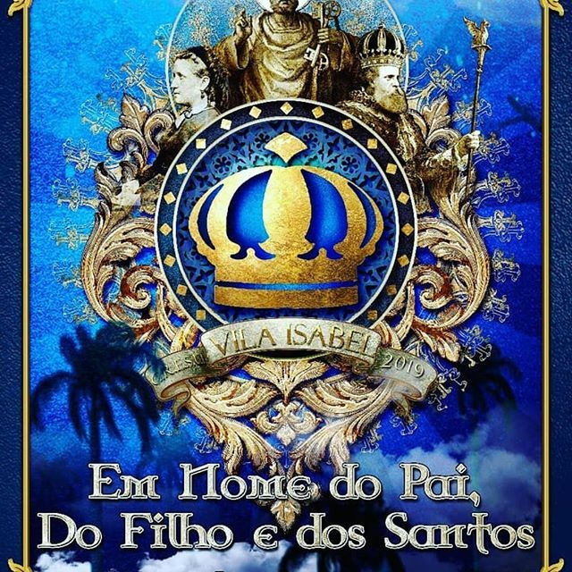 Enredo do GRES Vila Isabel - Carnaval 2019