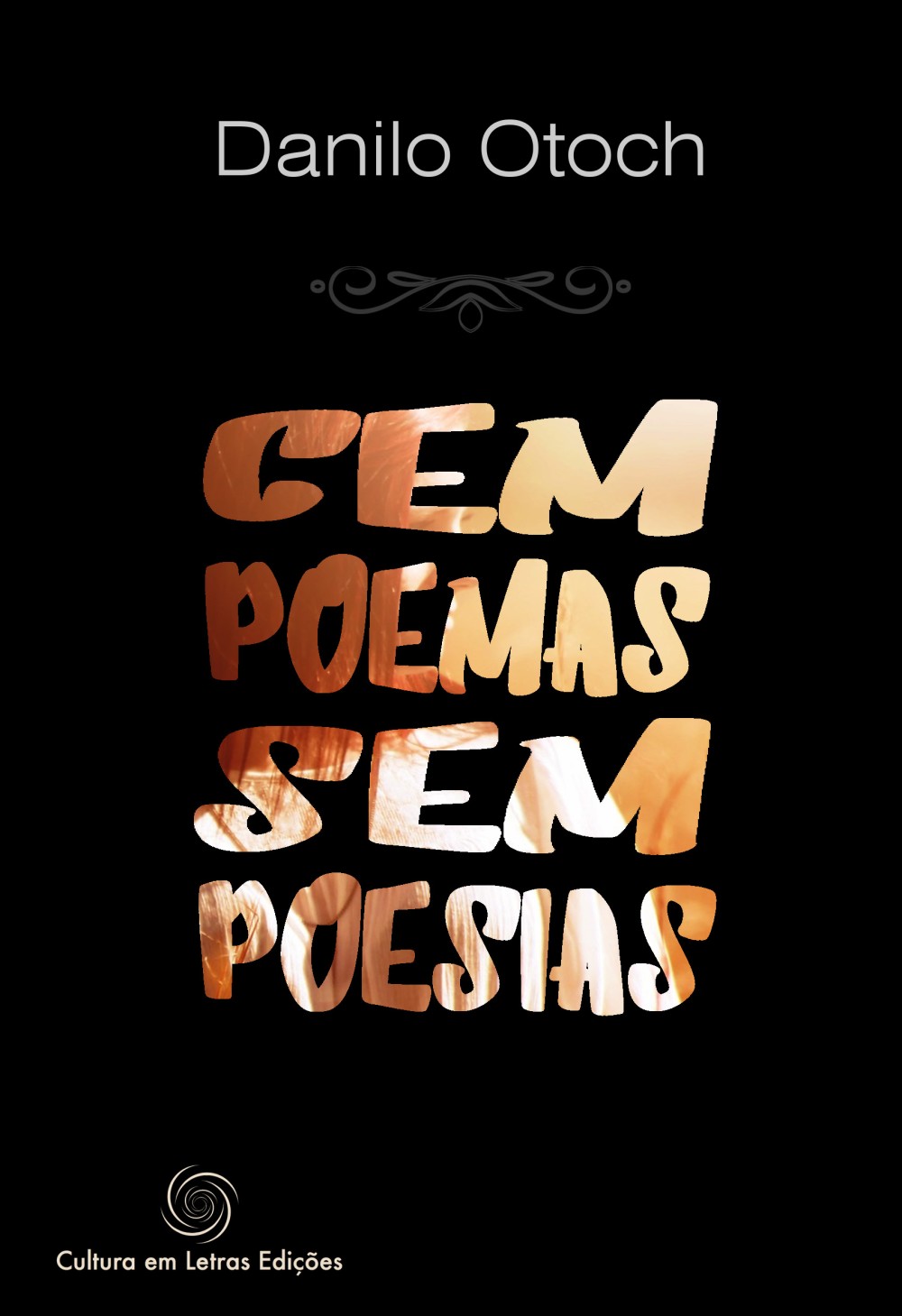 Danilo Otoch retorna à Cultura em Letras Edições 