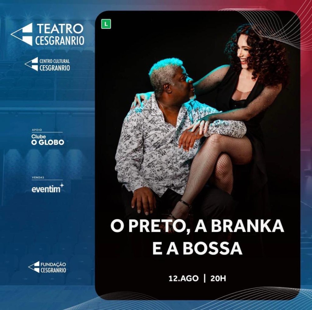 A cantora Branka e o violonista Carlinhos 7 Cordas celebram a bossa nova no Teatro Cesgranrio