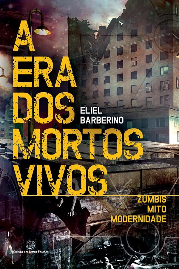 Capa do livro A era dos mortos vivos