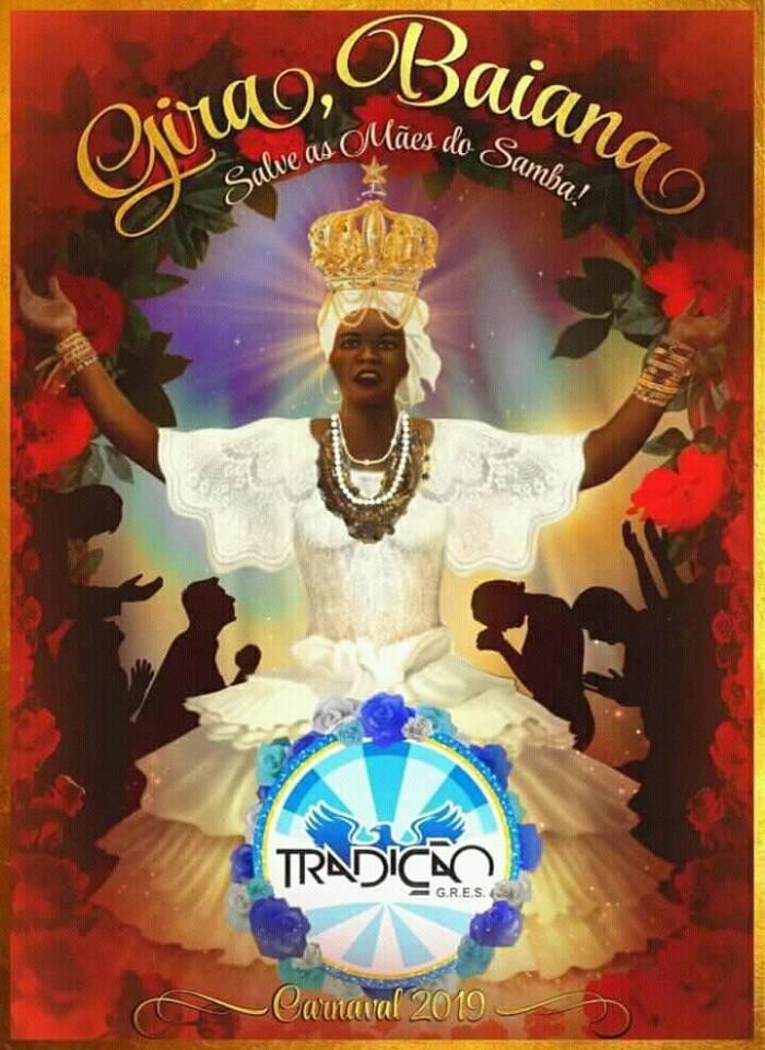 GRES Tradição - Carnaval 2019