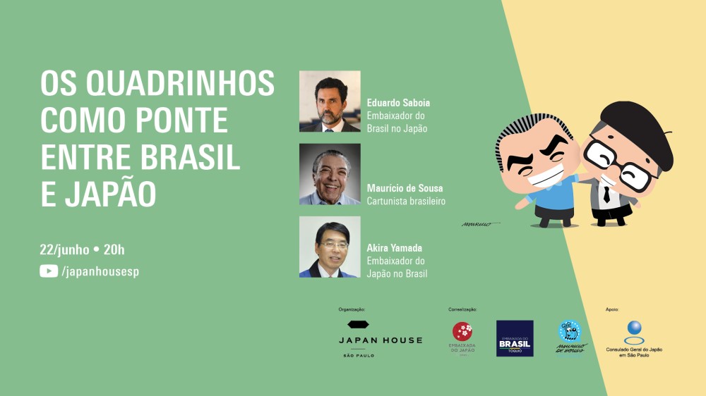 Com as participações de Akira Yamada, Embaixador do Japão no Brasil e Eduardo Saboia, Embaixador do Brasil no Japão, o evento destaca os quadrinhos como meio de intercâmbio cultural entre países 
