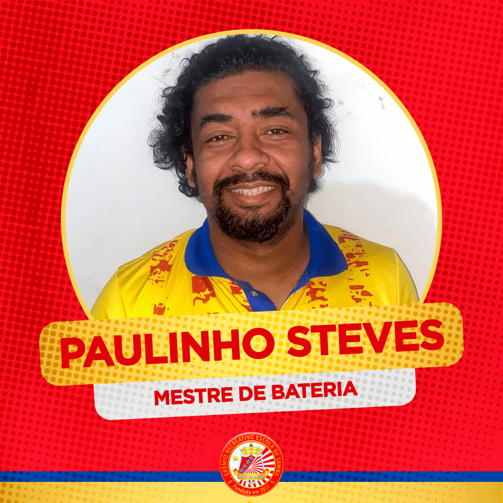 Há quatro anos como diretor da Maricadência, Paulinho Steves é promovido em busca da nota máxima