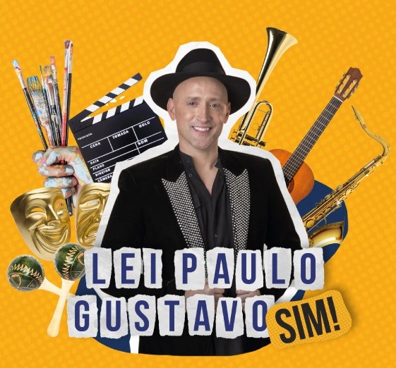 Arte Campanha Lei Paulo Gustavo Sim